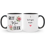 Custom Best Mom Ever Coffee Mug with Name, Mother's Day / Birthday Gift