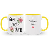 Custom Best Mom Ever Coffee Mug with Name, Mother's Day / Birthday Gift